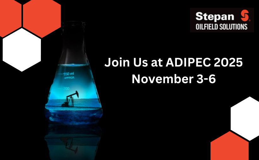 Meet Stepan Oilfield Solutions at ADIPEC 2025